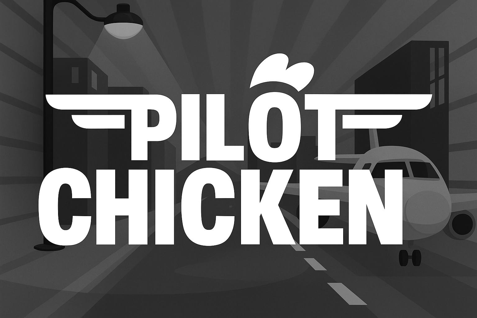 Pilot Chicken